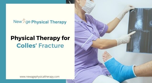 Physical Therapy for “Colles’ Fracture”